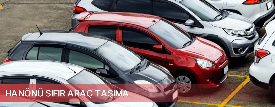 Hanönü İlçemi Sıfır Araç Taşıma